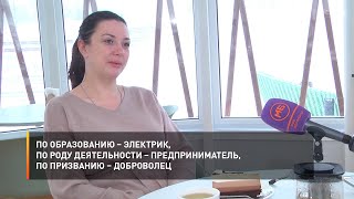По образованию – электрик, по роду деятельности – предприниматель, по призванию – доброволец